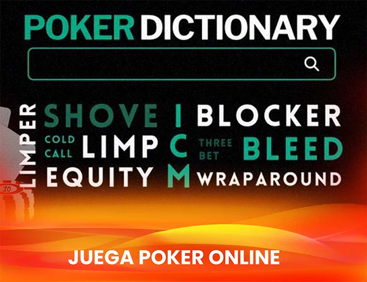 glosario de poker Herramienta de búsqueda en en un diccionario de poker