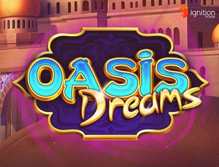 oasis dreams slot Slot Oasis Dreams